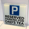 Reserved Parking Glass Coaster Customisable Personalised