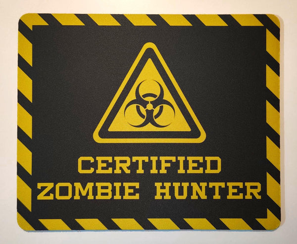 Certified Zombie Hunter Mouse Mat
