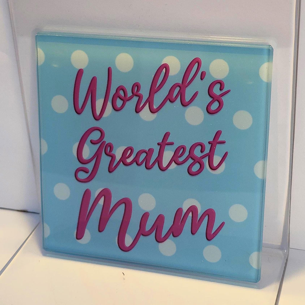 World's Greatest... Glass Coaster Personalised Customisable Mum Dad Brother Sister