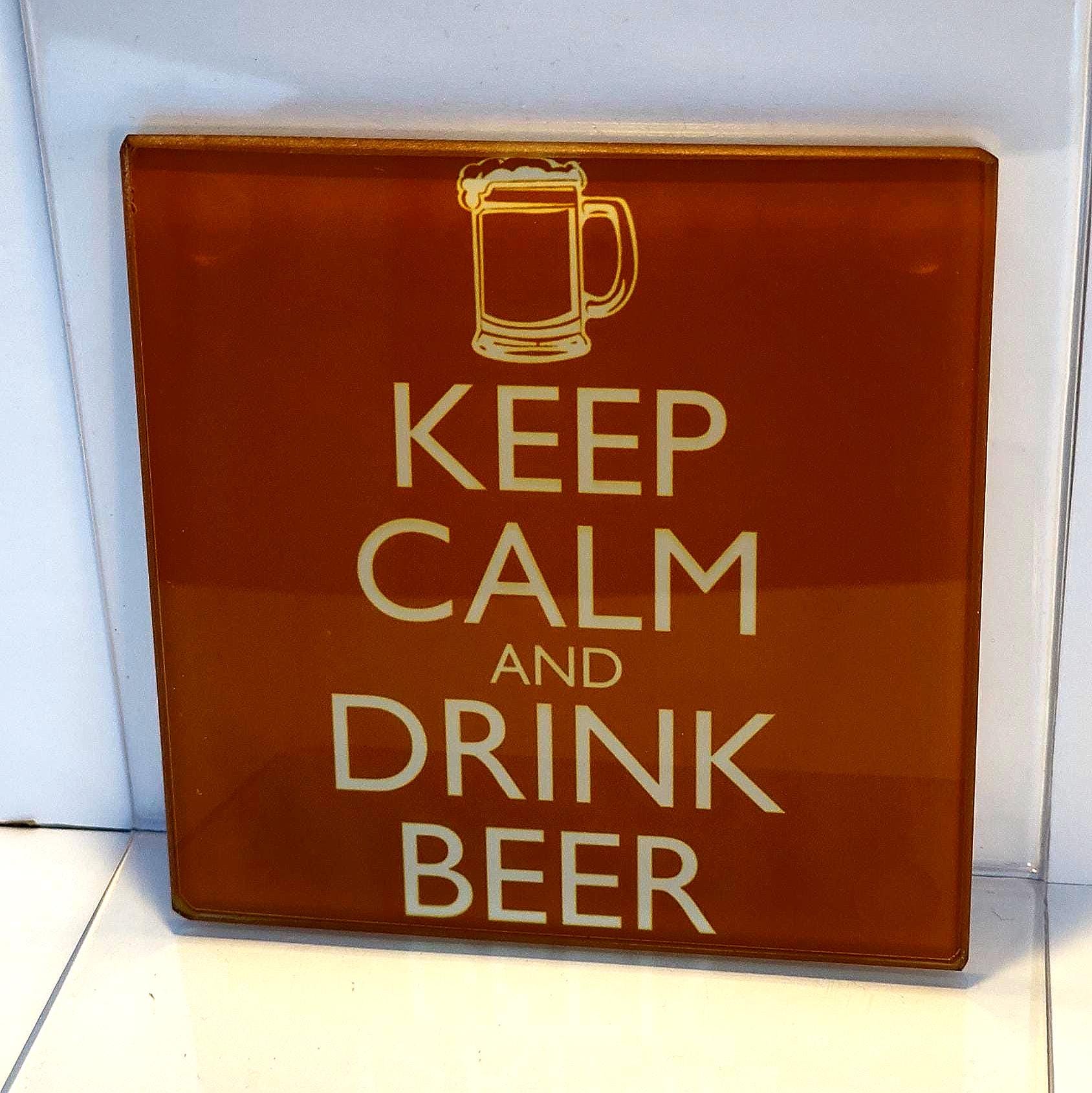 Keep Calm & Drink... Glass Coasters