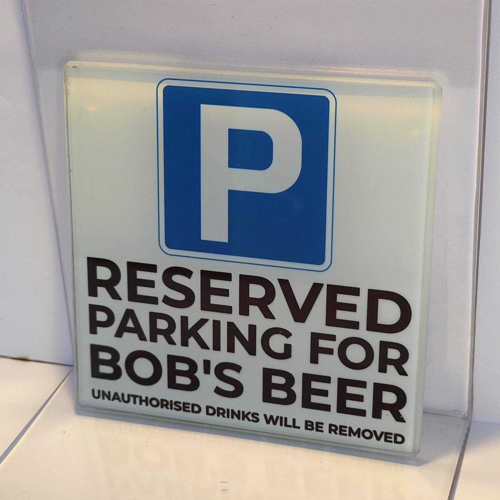 Reserved Parking Glass Coaster Customisable Personalised